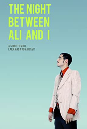 The Night between Ali and I